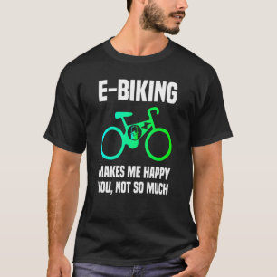 Camiseta E Bike Sarcasm e E Biking Piada E Biker