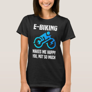 Camiseta E Biker Sarcastic E Bike Dizendo Que Eu Adoro Bici