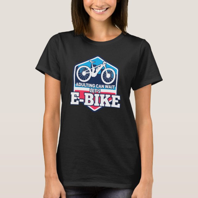 Camiseta E Biker Shirt Adulta Pode Esperar Piada E Biciclet (Frente)