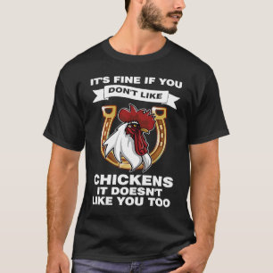 Camiseta É bom se você não gosta de criação de frangos