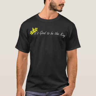 Camiseta É bom ser o rei