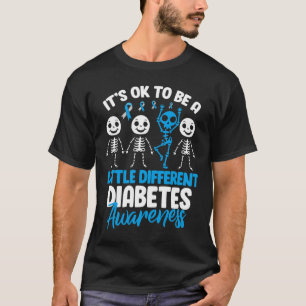 Camiseta É bom ser um pouco diferente de diabetes