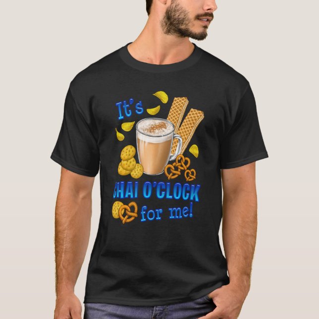 Camiseta É Chai O Clock Engraçado Café Tea Beber (Frente)