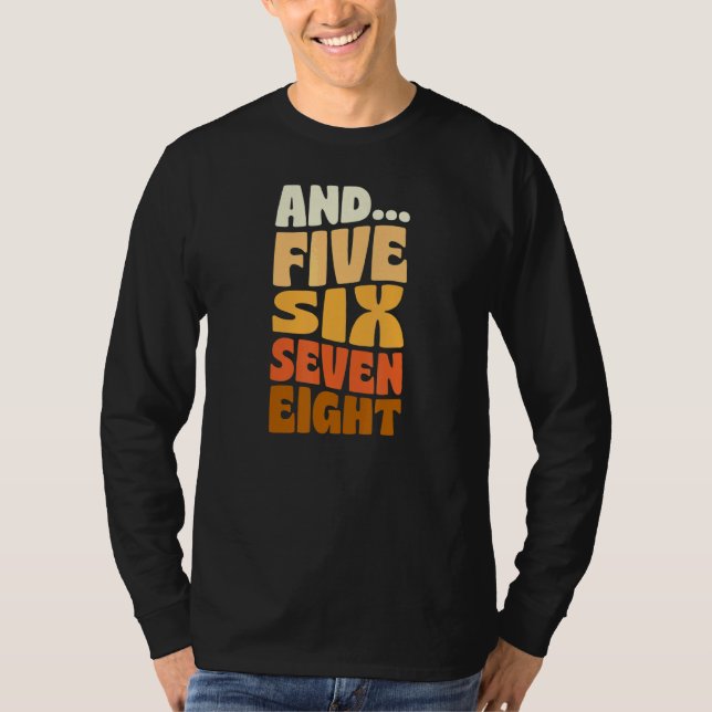 Camiseta E Cinco Seis Sete Oito Instruc Dança Estilo Retro (Frente)