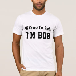 Camiseta É Claro Que Estou Certo