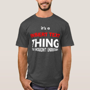 Camiseta É COISA de A [nome da inserção]