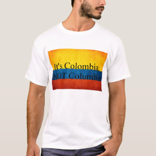 Camiseta É Colômbia, NÃO Colômbia