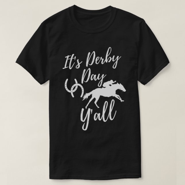 Camiseta É Derby Day Y'All Derby Day Dress Horse Racing (Frente do Design)