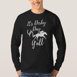 Camiseta É Derby Day Y'all Derby Day Dress Horse Racing
