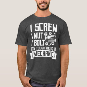 Camiseta É difícil ser um parafuso mecânico