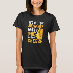 Camiseta É divertido e jogos até você pedir sem Che