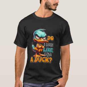 Camiseta É Engraçado Eu Pareço Dar Um Pato De Tee Quirky Hu