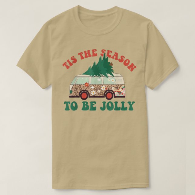 Camiseta É Época de Ser Alegre Árvore Natal Groovy Retrô  (Frente do Design)