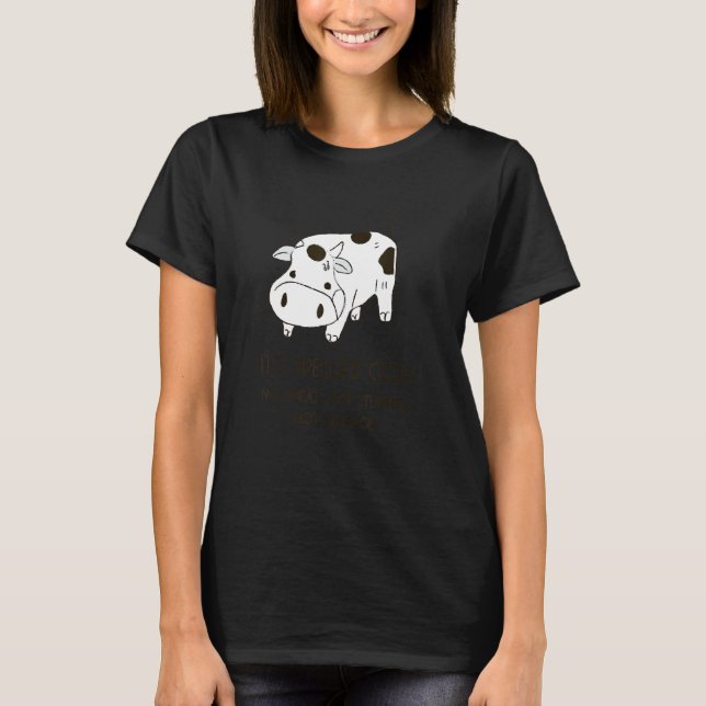 Camiseta É Escrito Vaca (Frente)