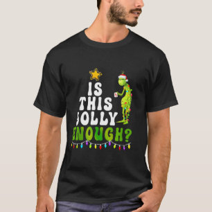 Camiseta É esta árvore de Natal verde alegre o suficiente L