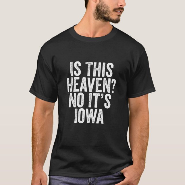 Camiseta É Este Céu, Não É Baseball De Iowa - Arte De Iowa. (Frente)
