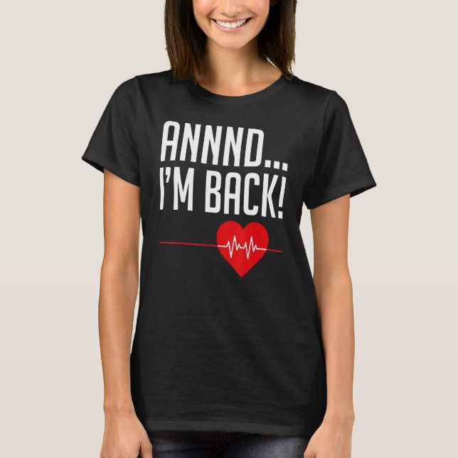 Camiseta E eu estou de volta, e estou de costas, ataque car (Frente)