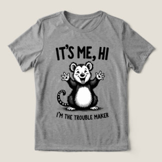 Camiseta É Eu, Oi — Eu Sou o Possum Engraçado que Causa Pro
