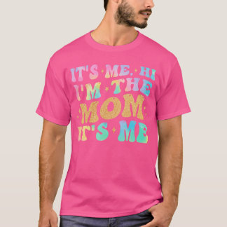 Camiseta É Eu, Olá, Eu Sou a Mamãe, É Eu, Presentes Diverti