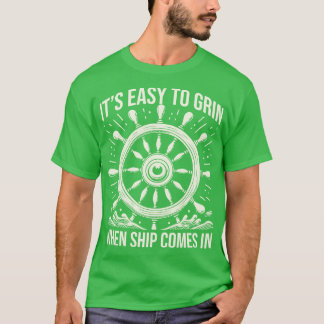 Camiseta É Fácil De Engolir Quando O Navio Entra