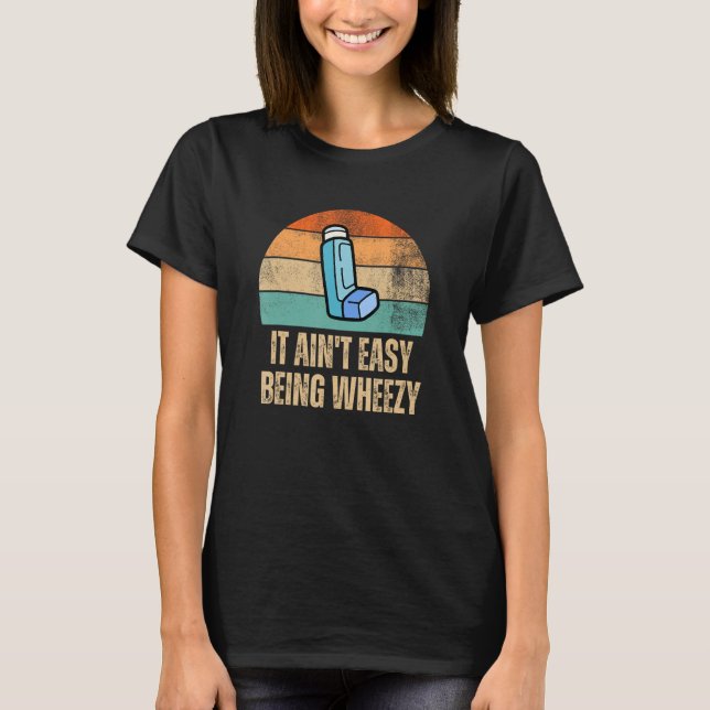 Camiseta É Fácil Ser Um Retro De Consciência Da Asma Com Ro (Frente)