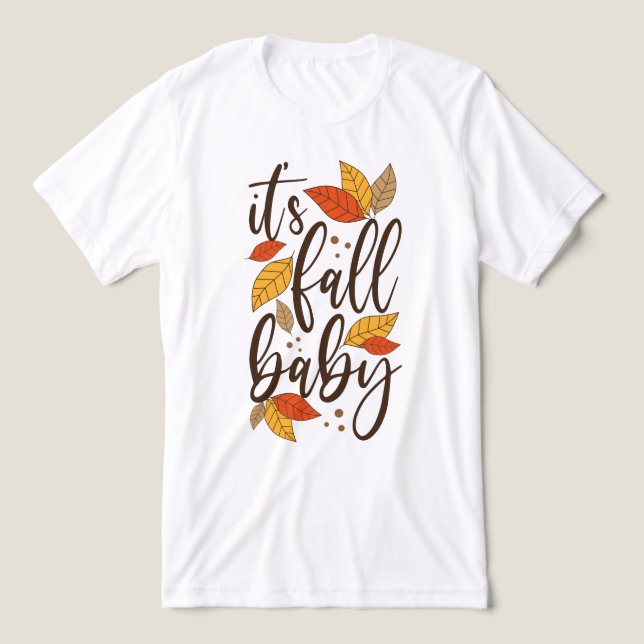 Camiseta É Fall Baby (Design frontal)