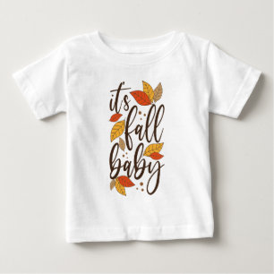 Camiseta É Fall Baby