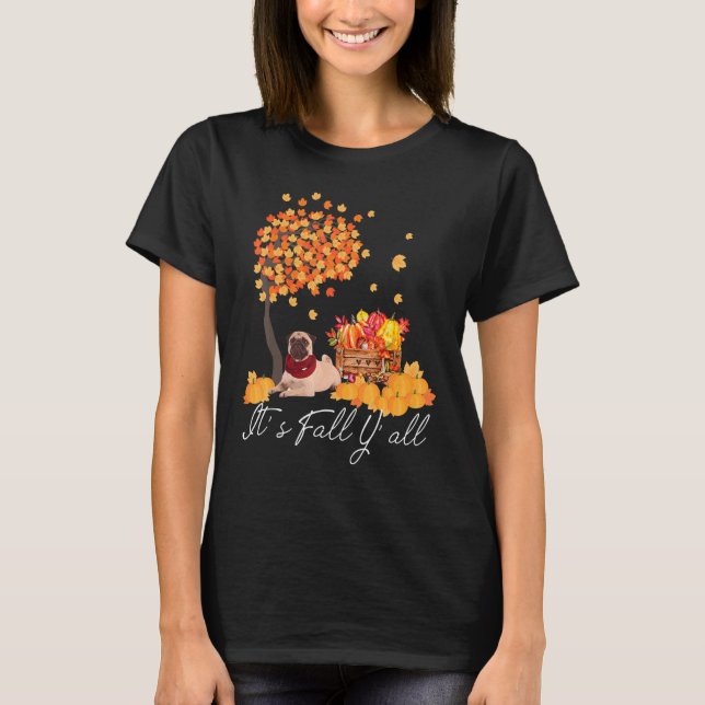 Camiseta É Fall Y'all Yellow Pug Dog Leopard Pumpkin Fal (Frente)