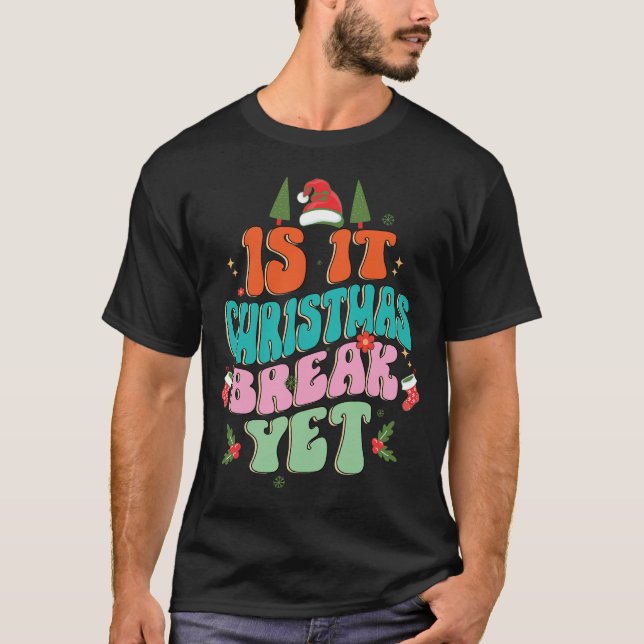 Camiseta É Férias de Natal Ainda Presentes de Natal Para Ch (Frente)