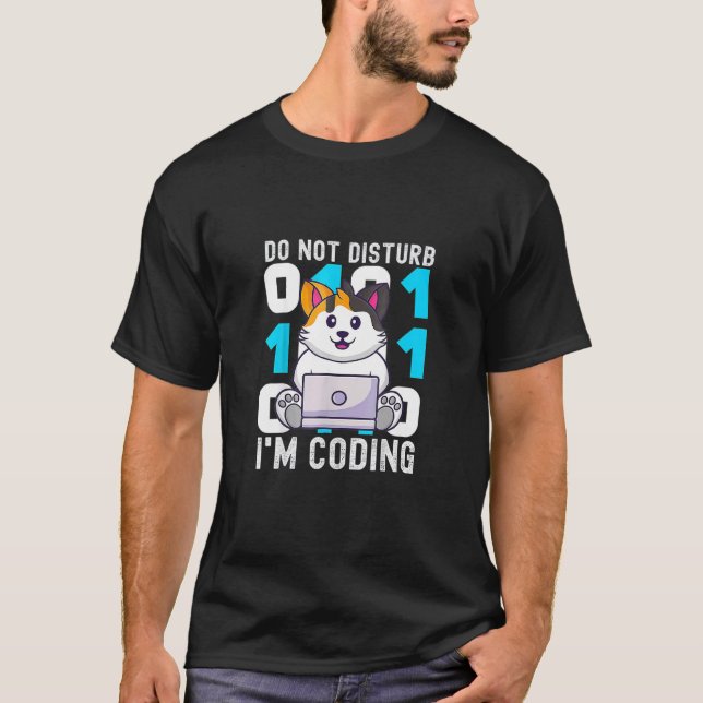 Camiseta E Fofo Não Perturbe Estou Programando Para Gato (Frente)