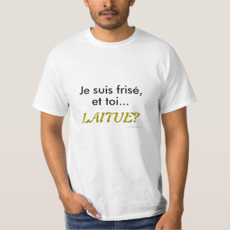 Camiseta É frisado, e você… alface? - Homem
