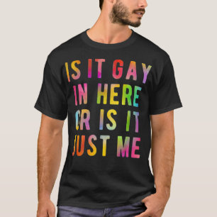 Camiseta É Gay Daqui Ou Sou Apenas Eu LGBTQ Rainbow G