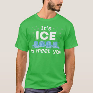 Camiseta É Gelo Para Conhecê-lo Punho Divertido de Inverno 