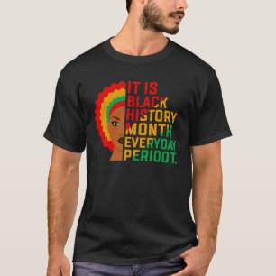 Camiseta É História Negra Mês Periodicidade