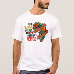 Camiseta É História Negra Todos Os Dias Depois Do Preto