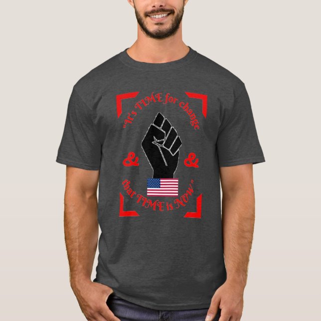 Camiseta É hora de mudar a coleção dos EUA 1 (Frente)