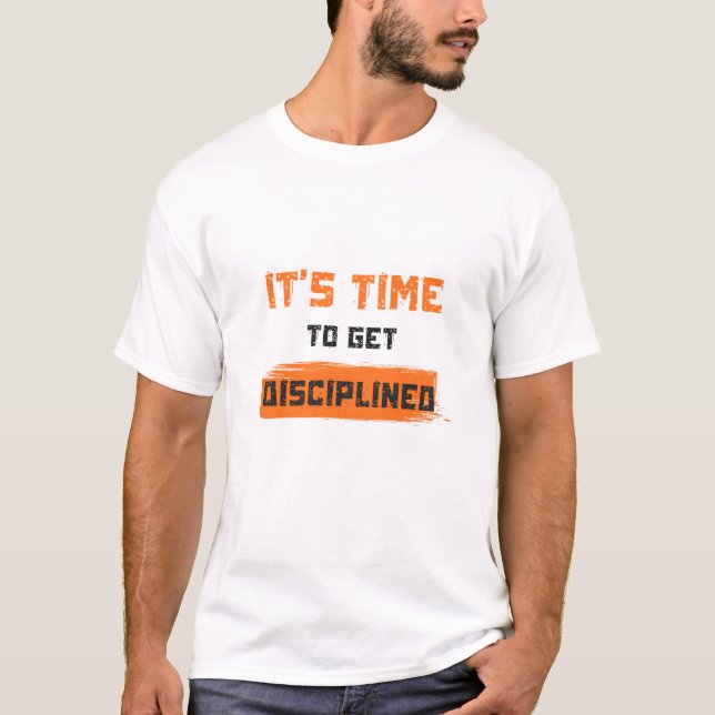 Camiseta É Hora de se Disciplinar (Frente)