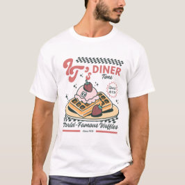 Camiseta É hora do jantar, waffles mundialmente famosos