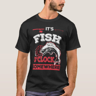 Camiseta É hora do peixe em algum lugar  Pesca
