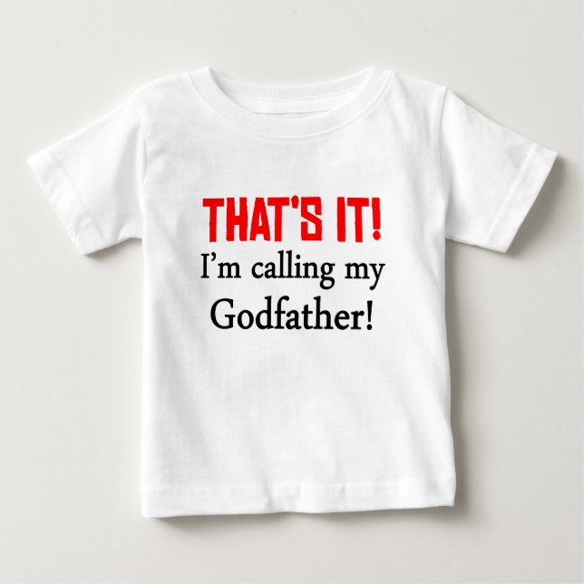 Camiseta É isso. eu estou chamando meu padrinho (Frente)