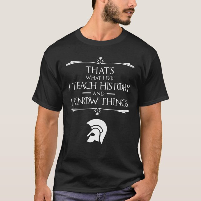 Camiseta É isso que eu ensino história (Frente)