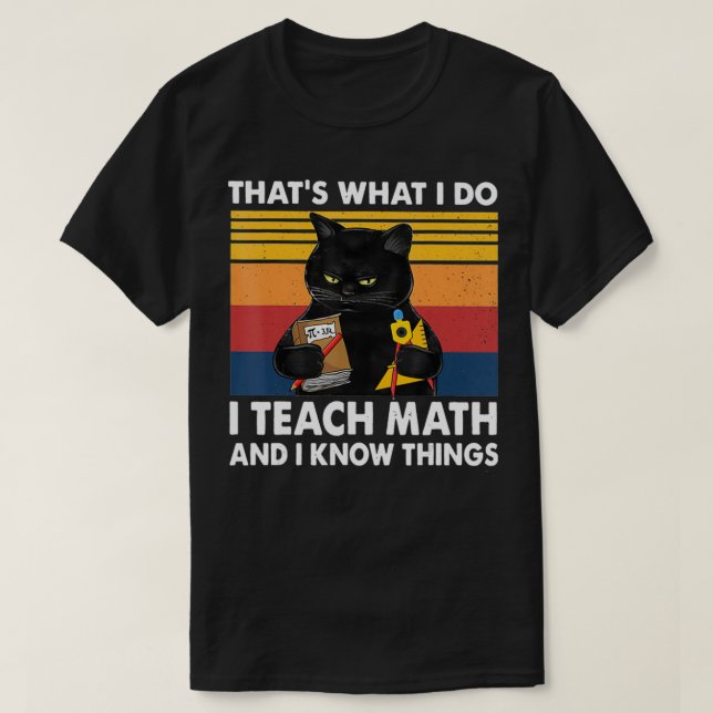 Camiseta É isso que eu ensino matemática e sei de coisas (Frente do Design)