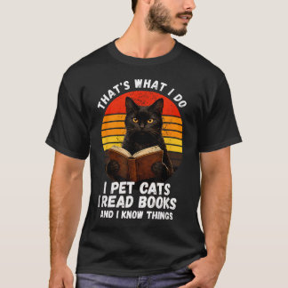 Camiseta É Isso Que Eu Faço Eu Acaricio Gatos Eu Leio Livro