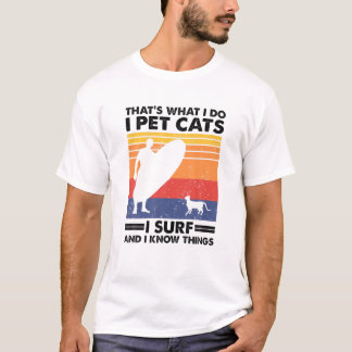 Camiseta É isso que eu faço, eu Surf.