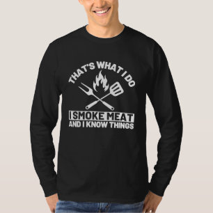 Camiseta É isso que eu faço, fumo carne e sei coisas Gr