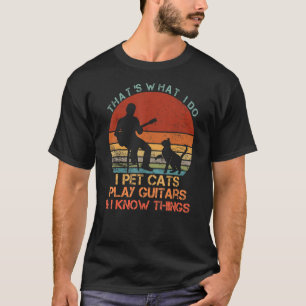 Camiseta É isso que eu faço, os gatos de estimação tocam gu