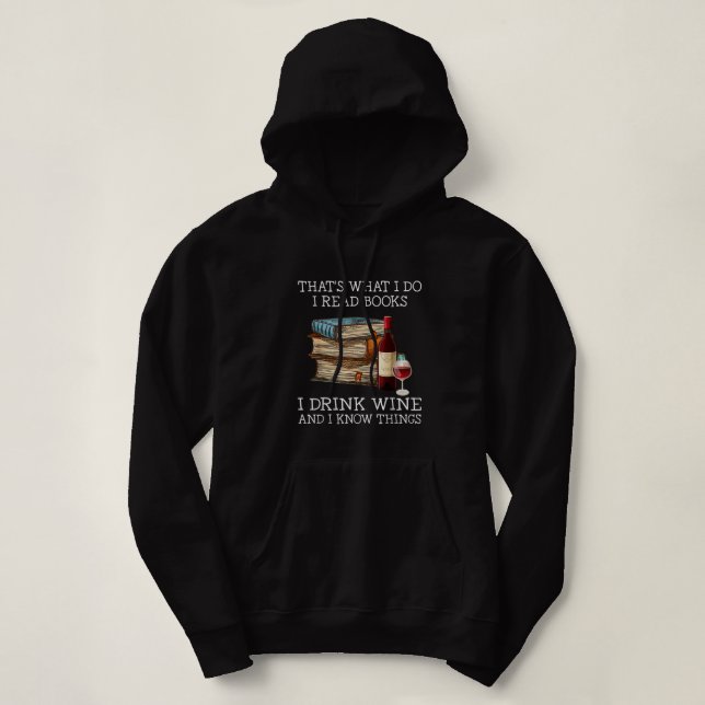 Camiseta É isso que eu leio livros, bebo vinho e eu sei (Frente do Design)