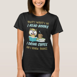 Camiseta É isso que eu leio livros que bebo café engraçado