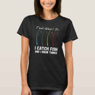 Camiseta É isso que eu pego peixe e sei coisas