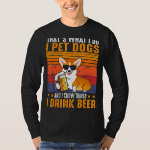 Camiseta É isso que faço, pinto cães que bebo cerveja Corgi
